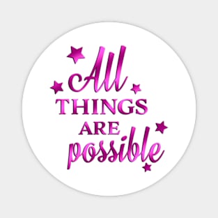 All Things Are Possible | Matthew 19:23 | Bible Verse Magnet